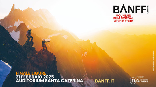 Outdoor. Farà tappa anche a Finale Ligure il BANFF Mountain Film Festival World Tour Italia Outdoor. Farà tappa anche a Finale Ligure il BANFF Mountain Film Festival World Tour Italia