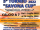 Calcio, Tornei Estivi. Meno di un mese all'inizio della Savona Cup: iscrizioni ancora aperte Calcio, Tornei Estivi. Meno di un mese all'inizio della Savona Cup: iscrizioni ancora aperte