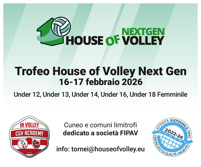 House of Volley NEXTGEN: a febbraio il debutto a Cuneo House of Volley NEXTGEN: a febbraio il debutto a Cuneo