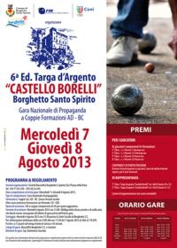 Bocce: torna mercoledì a Borghetto la Targa d'Argento "Castello Borelli" Bocce: torna mercoledì a Borghetto la Targa d'Argento "Castello Borelli"