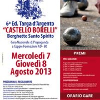 Bocce: torna mercoledì a Borghetto la Targa d'Argento "Castello Borelli"