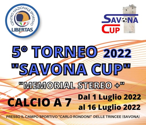 Calcio, Tornei Estivi. La Savona Cup giunge alla 5° edizione: l'estate 2022 è pronta ad infiammarsi