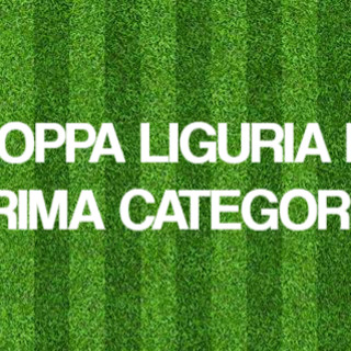 Calcio, Coppa Liguria di Prima Categoria. Recuperi e verdetti Calcio, Coppa Liguria di Prima Categoria. Recuperi e verdetti