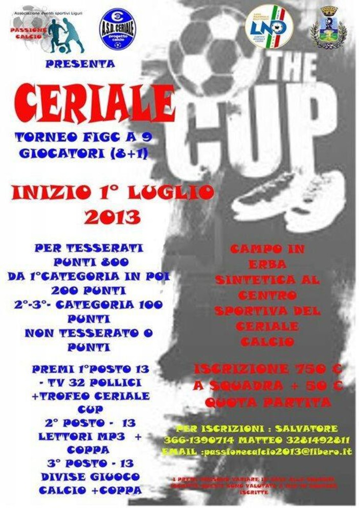 Calcio Estivo: arriva la "Ceriale Cup", aperte ufficialmente le iscrizioni Calcio Estivo: arriva la "Ceriale Cup", aperte ufficialmente le iscrizioni