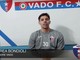 Calcio, Vado. Bondioli promuove due aspetti dopo l'eliminazione dalla Coppa: "Contro il Saluzzo ok atteggiamento e giovani" (VIDEO) Calcio, Vado. Bondioli promuove due aspetti dopo l'eliminazione dalla Coppa: "Contro il Saluzzo ok atteggiamento e giovani" (VIDEO)