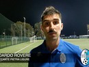 Calcio, Pietra Ligure. Pollice alto per capitan Rovere: "L'amichevole di Sanremo ci ha lasciato ottime sensazioni" (VIDEO)