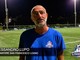 Calcio. Lupo rimanda la sua prima San Francesco: "Poco cattivi sottoporta e disattenti senza palla, possiamo crescere tanto" (VIDEO)