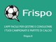 Ecco Frispo: l'app ideale per gestire i tornei di calcio Ecco Frispo: l'app ideale per gestire i tornei di calcio
