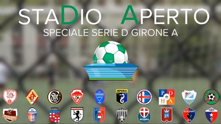 Stadio Aperto. Mercoledì sera lo speciale con il pagellone sul girone A di Serie D
