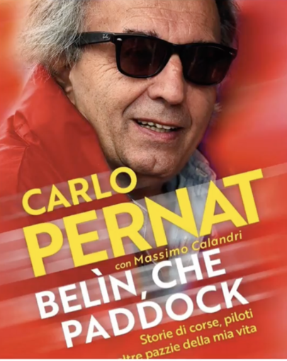 Ad Alassio la presentazione del libro “Belìn, che paddock. Storie di corse, piloti e altre pazzie della mia vita” di Carlo Pernat Ad Alassio la presentazione del libro “Belìn, che paddock. Storie di corse, piloti e altre pazzie della mia vita” di Carlo Pernat
