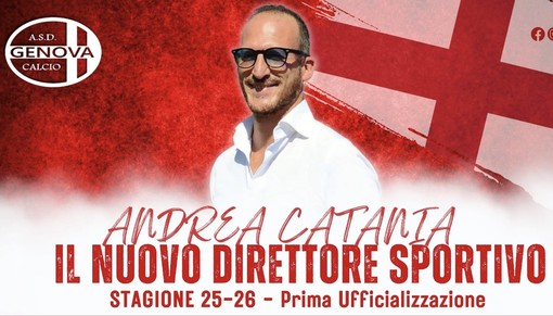 Calcio. La Genova Calcio apre il valzer dei dirigenti, Andrea Catania assume la carica di direttore sportivo