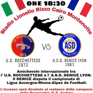 Calcio, Rocchettese. Sabato amichevole internazionale, al "Rizzo" di Cairo arriva il Denice Lyon