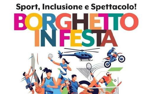 Sarà un sabato a tutto sport con "Borghetto in festa" Sarà un sabato a tutto sport con "Borghetto in festa"