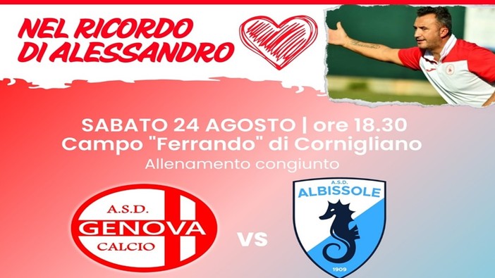 Calcio. Genova Calcio e Albissole nel ricordo di Guarnieri, sabato l'amichevole "Nel ricordo di Alessandro"