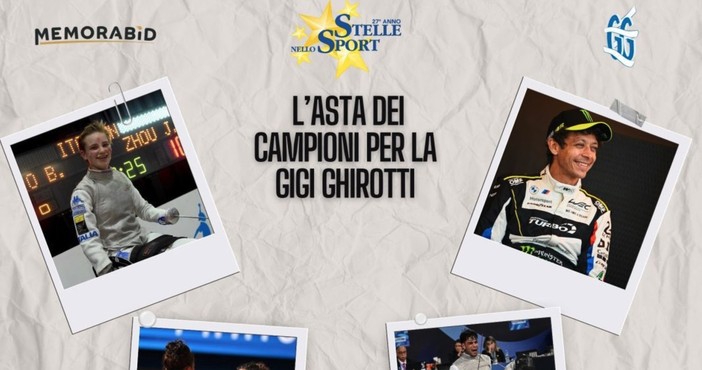 Stelle nello Sport | Asta delle Stelle per la Gigi Ghirotti: scendono in campo anche Valentino Rossi, Jasmine Paolini e Bebe Vio