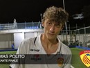 Finale. Polito decide la qualificazione in coppa: "Mi sto trovando bene, avanti così" (VIDEO) Finale. Polito decide la qualificazione in coppa: "Mi sto trovando bene, avanti così" (VIDEO)